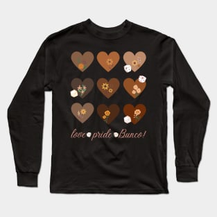 Black Melanin Wildflower Hearts Love Pride Bunco! Long Sleeve T-Shirt